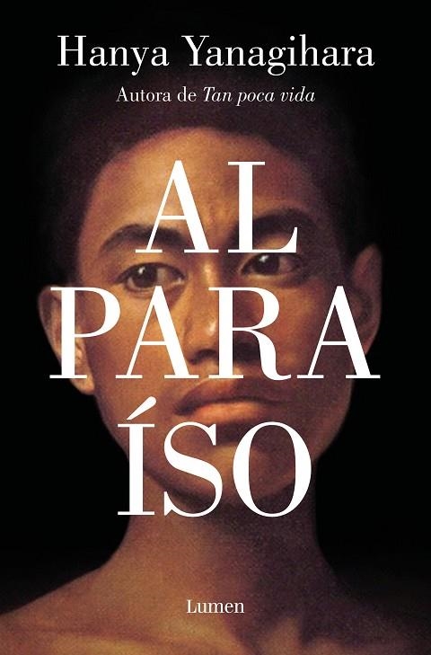 AL PARAÍSO | 9788426410788 | YANAGIHARA, HANYA | Llibreria Online de Banyoles | Comprar llibres en català i castellà online