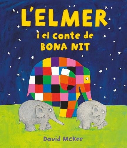 L'ELMER I EL CONTE DE BONA NIT (L'ELMER. ÀLBUM IL·LUSTRAT) | 9788448859596 | MCKEE, DAVID | Llibreria Online de Banyoles | Comprar llibres en català i castellà online