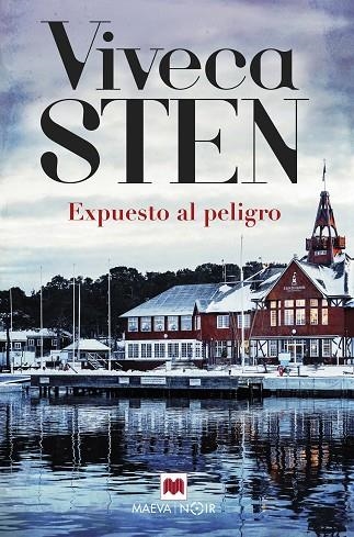 EXPUESTO AL PELIGRO | 9788418184857 | STEN, VIVECA | Llibreria L'Altell - Llibreria Online de Banyoles | Comprar llibres en català i castellà online - Llibreria de Girona