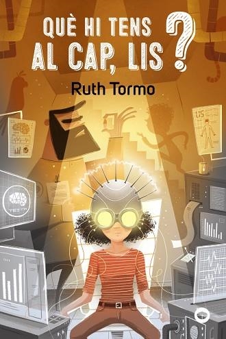 QUÈ HI TENS AL CAP, LIS? | 9788448955809 | TORMO, RUTH | Llibreria Online de Banyoles | Comprar llibres en català i castellà online