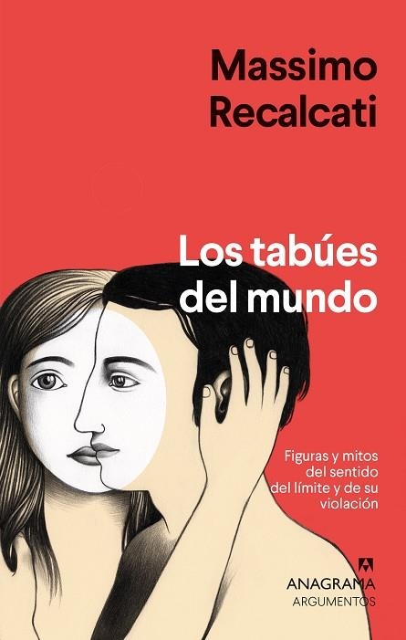 LOS TABÚES DEL MUNDO | 9788433964854 | RECALCATI, MASSIMO | Llibreria Online de Banyoles | Comprar llibres en català i castellà online