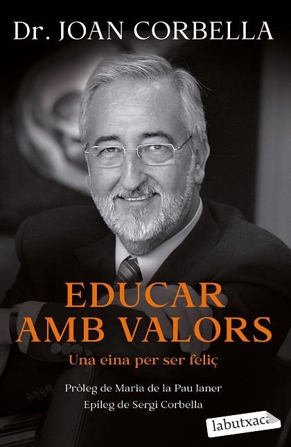 EDUCAR AMB VALORS | 9788418572784 | CORBELLA, JOAN | Llibreria Online de Banyoles | Comprar llibres en català i castellà online