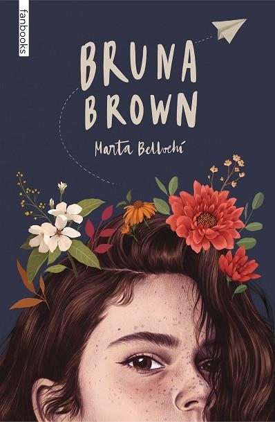 BRUNA BROWN | 9788418327834 | BELLVEHÍ, MARTA | Llibreria Online de Banyoles | Comprar llibres en català i castellà online