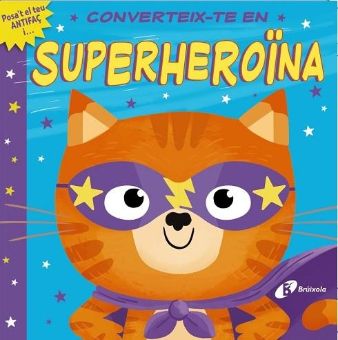 CONVERTEIX-TE EN SUPERHEROÏNA | 9788413491325 | LLOYD, ROSAMUND | Llibreria Online de Banyoles | Comprar llibres en català i castellà online