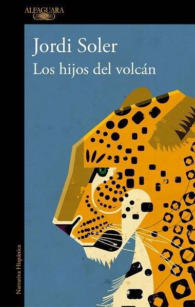 HIJOS DEL VOLCÁN, LOS | 9788420456423 | SOLER, JORDI | Llibreria L'Altell - Llibreria Online de Banyoles | Comprar llibres en català i castellà online - Llibreria de Girona