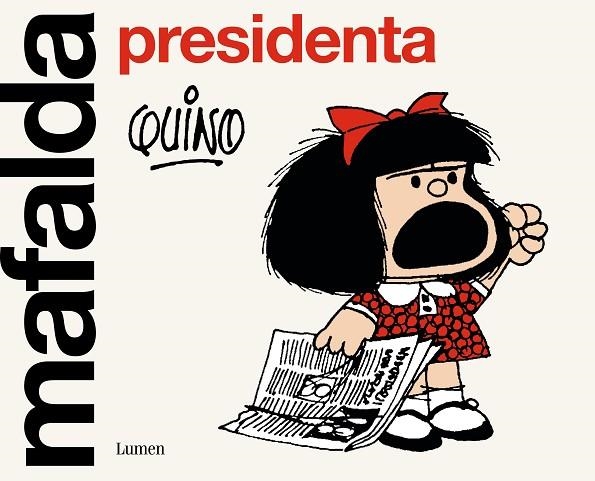 MAFALDA PRESIDENTA | 9788426411099 | QUINO | Llibreria Online de Banyoles | Comprar llibres en català i castellà online