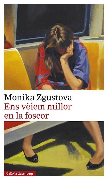 ENS VÈIEM MILLOR EN LA FOSCOR | 9788418807831 | ZGUSTOVA, MONIKA | Llibreria L'Altell - Llibreria Online de Banyoles | Comprar llibres en català i castellà online - Llibreria de Girona