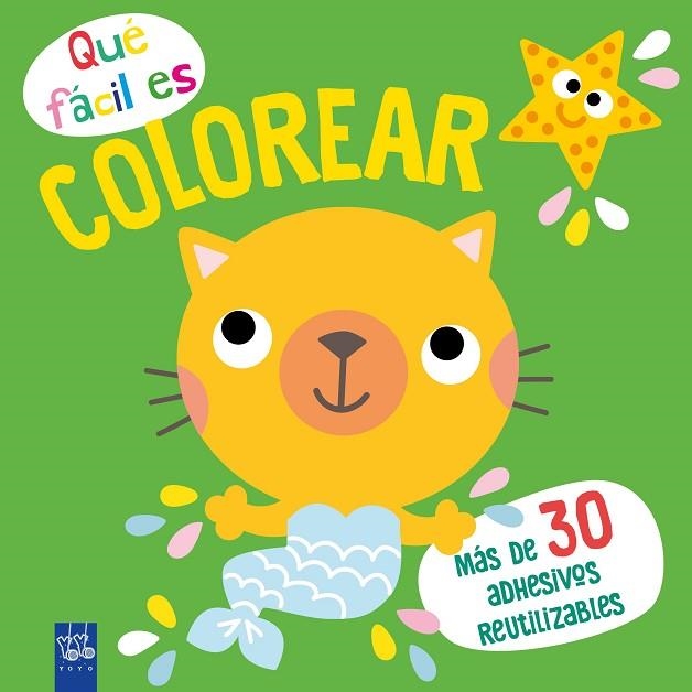 QUÉ FÁCIL ES COLOREAR. GATO | 9788408249375 | YOYO | Llibreria Online de Banyoles | Comprar llibres en català i castellà online