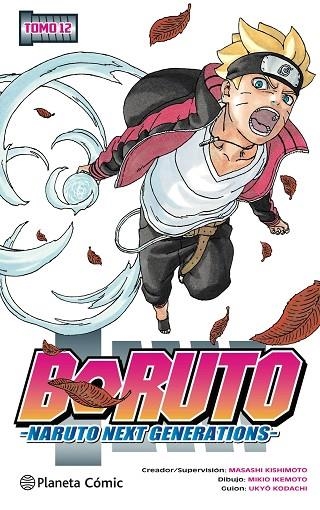 BORUTO Nº 12 | 9788491747628 | KISHIMOTO, MASASHI | Llibreria Online de Banyoles | Comprar llibres en català i castellà online