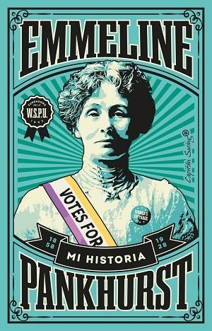 MI HISTORIA | 9788412457957 | PANKHURST, EMMELINE | Llibreria Online de Banyoles | Comprar llibres en català i castellà online