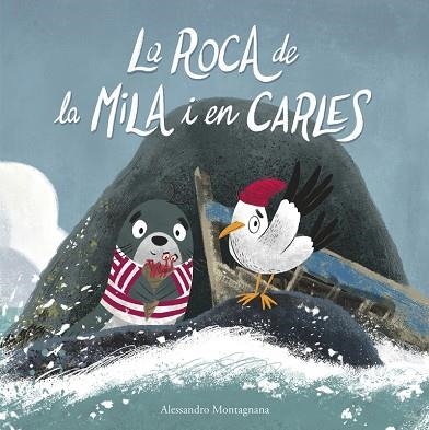 LA ROCA DE LA MILA I EN CARLES | 9788418599583 | MONTAGNANA, ALESSANDRO | Llibreria Online de Banyoles | Comprar llibres en català i castellà online