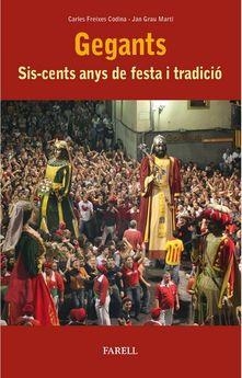 GEGANTS | 9788417116507 | FREIXES CODINA, CARLES | Llibreria Online de Banyoles | Comprar llibres en català i castellà online