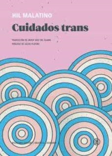 CUIDADOS TRANS | 9788418684159 | MALATINO, HIL | Llibreria Online de Banyoles | Comprar llibres en català i castellà online