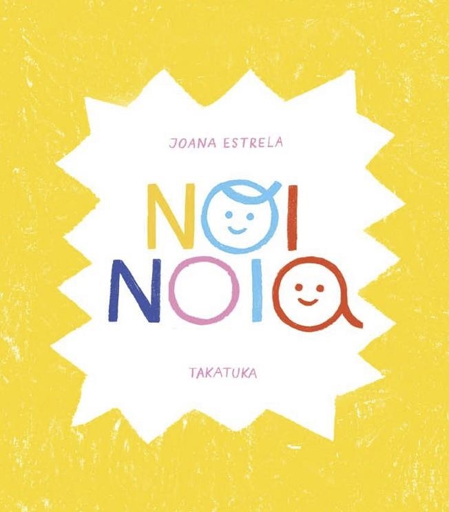 NOI, NOIA | 9788418821257 | ESTRELA, JOANA | Llibreria Online de Banyoles | Comprar llibres en català i castellà online