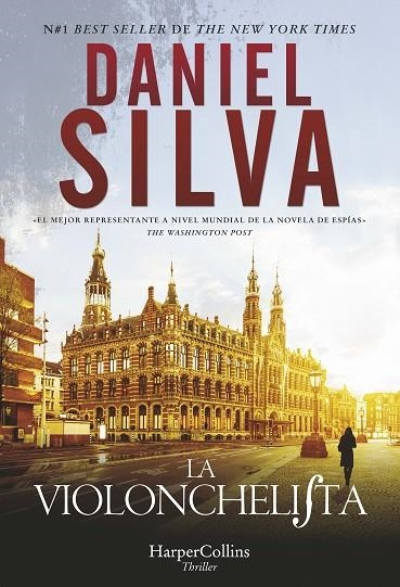 LA VIOLONCHELISTA | 9788491397199 | SILVA, DANIEL | Llibreria Online de Banyoles | Comprar llibres en català i castellà online