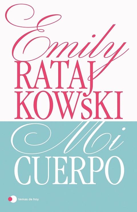 MI CUERPO | 9788499989068 | RATAJKOWSKI, EMILY | Llibreria Online de Banyoles | Comprar llibres en català i castellà online