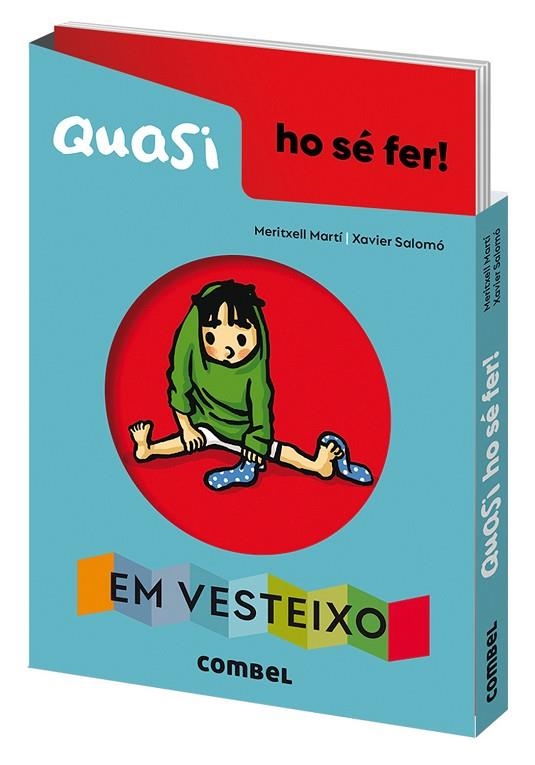 QUASI HO SÉ FER! EM VESTEIXO | 9788491018179 | MARTÍ ORRIOLS, MERITXELL | Llibreria Online de Banyoles | Comprar llibres en català i castellà online