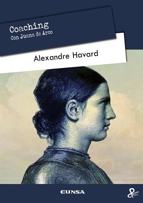 COACHING CON JUANA DE ARCO | 9788431335793 | HAVARD, ALEXANDRE | Llibreria Online de Banyoles | Comprar llibres en català i castellà online