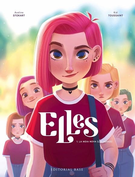 ELLES 1. LA NOIA NOVA (LES NOVES) | 9788418434914 | TOUSSAINT, KID | Llibreria Online de Banyoles | Comprar llibres en català i castellà online