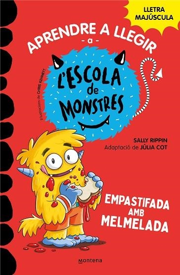 APRENDRE A LLEGIR A L#ESCOLA DE MONSTRES 2 - EMPASTIFADA AMB MELMELADA | 9788419085344 | RIPPIN, SALLY/COT, JÚLIA | Llibreria Online de Banyoles | Comprar llibres en català i castellà online