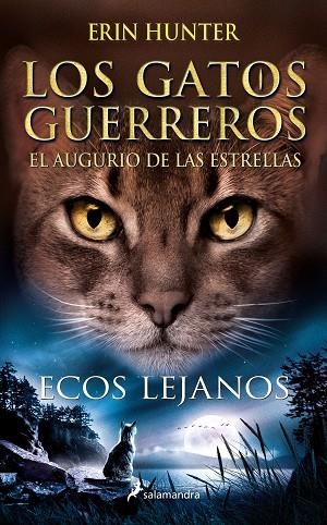 ECOS LEJANOS | 9788418637919 | HUNTER, ERIN | Llibreria Online de Banyoles | Comprar llibres en català i castellà online