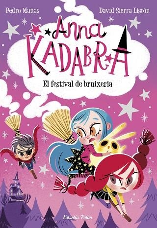 FESTIVAL DE BRUIXERIA, EL | 9788413891699 | MAÑAS, PEDRO | Llibreria Online de Banyoles | Comprar llibres en català i castellà online