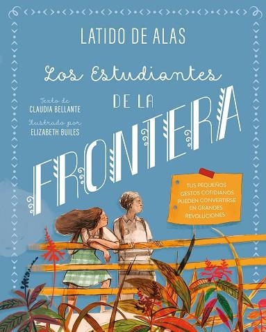 LOS ESTUDIANTES DE LA FRONTERA | 9788468346717 | BELLANTE, CLAUDIA | Llibreria Online de Banyoles | Comprar llibres en català i castellà online