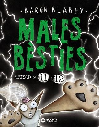 MALES BÈSTIES. EPISODIS 11 I 12 | 9788448955465 | BLABEY, AARON | Llibreria Online de Banyoles | Comprar llibres en català i castellà online