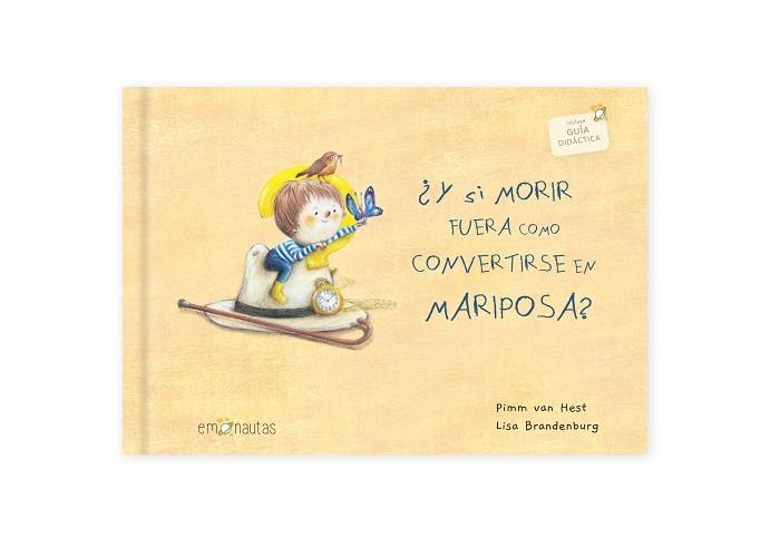 ¿Y SI MORIR FUERA COMO CONVERTIRSE EN MARIPOSA? | 9788412359701 | VAN HEST, PIMM | Llibreria Online de Banyoles | Comprar llibres en català i castellà online