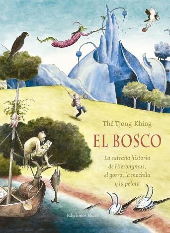 EL BOSCO | 9788494498800 | THÉ TJONG-KHING | Llibreria Online de Banyoles | Comprar llibres en català i castellà online