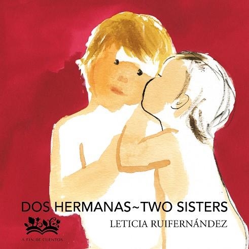 DOS HERMANAS | 9788412318104 | RUIFERNÁNDEZ, LETICIA | Llibreria Online de Banyoles | Comprar llibres en català i castellà online