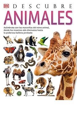 DESCUBRE ANIMALES | 9788418350610 | JACKSON, TOM | Llibreria L'Altell - Llibreria Online de Banyoles | Comprar llibres en català i castellà online - Llibreria de Girona