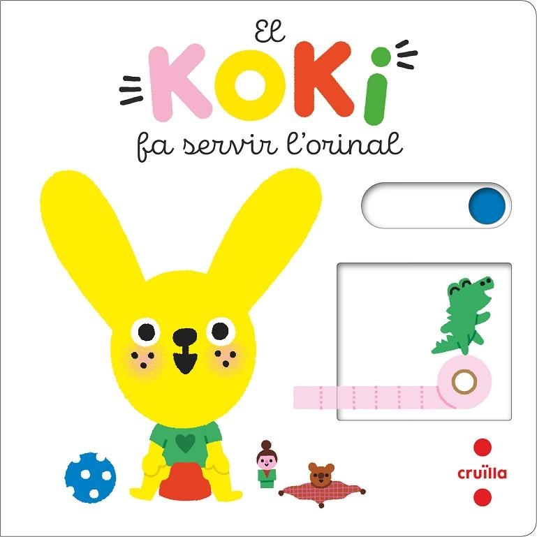 KOKI FA SERVIR L’ORINAL, EL | 9788466150286 | COCKLICO, MARION | Llibreria Online de Banyoles | Comprar llibres en català i castellà online