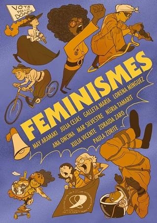 FEMINISME | 9788489938151 | ZARO SOTO, ZORAIDA/ARAMAKI, MAY/SILVESTRE, MAR/GALLETAMARIA/VICENTE, XULIA/MÍNGUEZ, LORENA/CEJAS, JU | Llibreria Online de Banyoles | Comprar llibres en català i castellà online