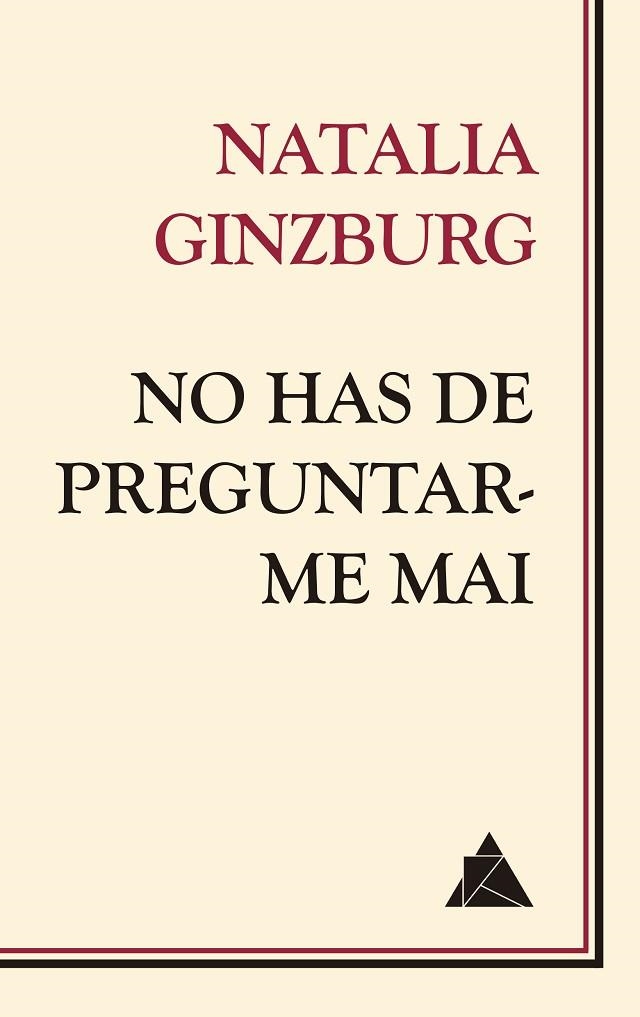 NO HAS DE PREGUNTAR-ME MAI | 9788418217210 | GINZBURG, NATALIA | Llibreria L'Altell - Llibreria Online de Banyoles | Comprar llibres en català i castellà online - Llibreria de Girona