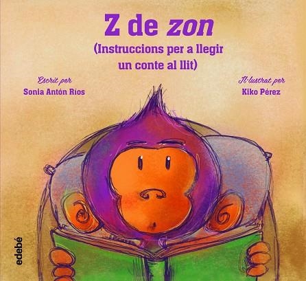 Z DE ZON | 9788468356570 | ANTÓN RÍOS, SONIA | Llibreria Online de Banyoles | Comprar llibres en català i castellà online