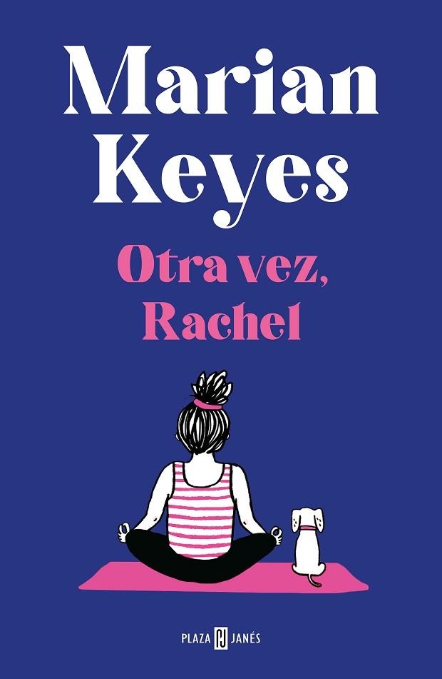 OTRA VEZ, RACHEL (HERMANAS WALSH 6) | 9788401027413 | KEYES, MARIAN | Llibreria Online de Banyoles | Comprar llibres en català i castellà online