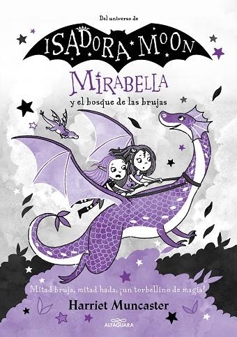 MIRABELLA Y EL BOSQUE DE LAS BRUJAS (MIRABELLA 4) | 9788420459523 | MUNCASTER, HARRIET | Llibreria Online de Banyoles | Comprar llibres en català i castellà online