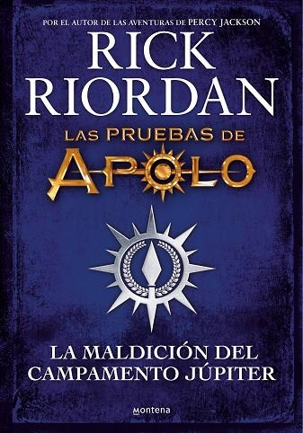 LAS PRUEBAS DE APOLO. LA MALDICIÓN DEL CAMPAMENTO JÚPITER | 9788418798283 | RIORDAN, RICK | Llibreria Online de Banyoles | Comprar llibres en català i castellà online