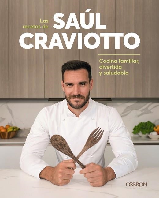 LAS RECETAS DE SAÚL CRAVIOTTO | 9788441544932 | CRAVIOTTO, SAÚL | Llibreria Online de Banyoles | Comprar llibres en català i castellà online