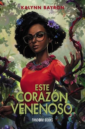 ESTE CORAZÓN VENENOSO | 9788418027598 | BAYRON, KALYNN | Llibreria Online de Banyoles | Comprar llibres en català i castellà online