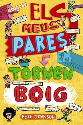 ELS MEUS PARES EM TORNEN BOIG | 9788413491707 | JOHNSON, PETE | Llibreria Online de Banyoles | Comprar llibres en català i castellà online