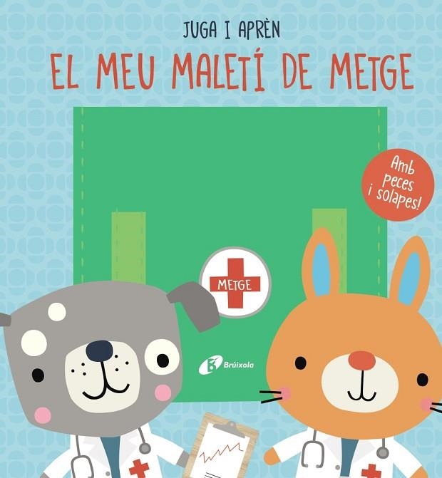 EL MEU MALETÍ DE METGE | 9788413491288 | BROOKS, SUSIE | Llibreria Online de Banyoles | Comprar llibres en català i castellà online