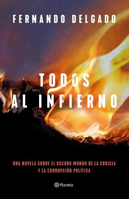 TODOS AL INFIERNO | 9788408254713 | DELGADO, FERNANDO | Llibreria L'Altell - Llibreria Online de Banyoles | Comprar llibres en català i castellà online - Llibreria de Girona