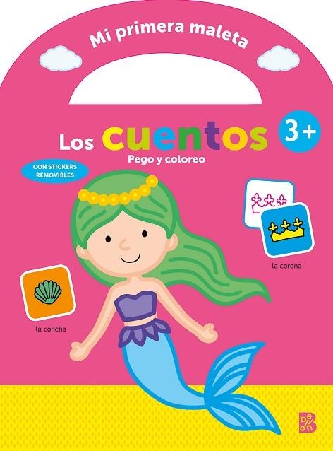 MI PRIMERA MALETA - PEGO Y COLOREO - LOS CUENTOS | 9789403228730 | BALLON | Llibreria Online de Banyoles | Comprar llibres en català i castellà online