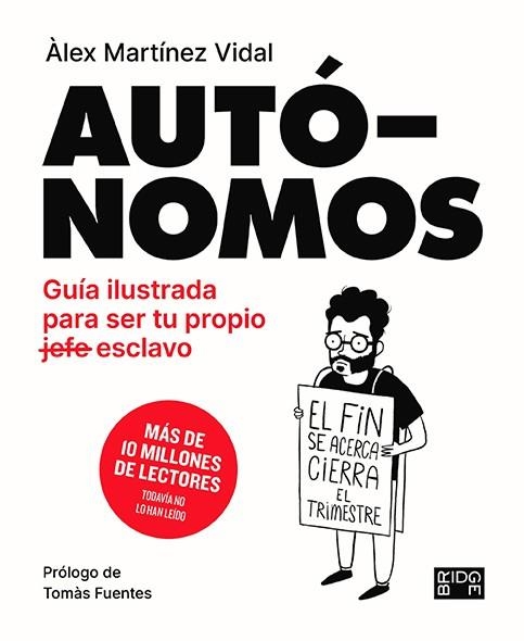 AUTÓNOMOS | 9788418253133 | MARTÍNEZ VIDAL, ÁLEX | Llibreria Online de Banyoles | Comprar llibres en català i castellà online