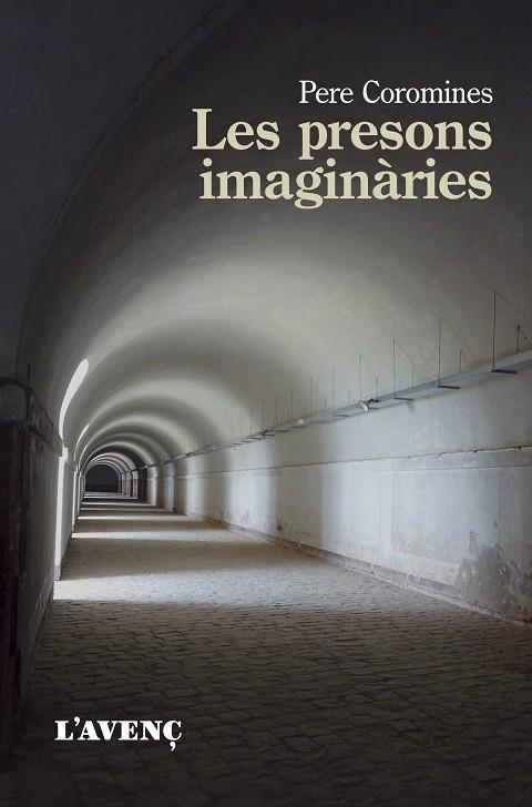 PRESONS IMAGINÀRIES, LES | 9788418680168 | COROMINES, PERE | Llibreria Online de Banyoles | Comprar llibres en català i castellà online