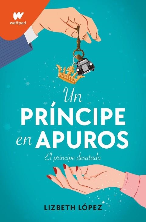 UN PRÍNCIPE EN APUROS | 9788418318788 | LÓPEZ, LIZBETH | Llibreria Online de Banyoles | Comprar llibres en català i castellà online