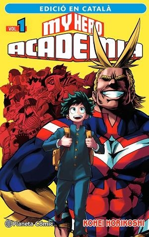 MY HERO ACADEMIA Nº 01 | 9788411124089 | HORIKOSHI, KOHEI | Llibreria L'Altell - Llibreria Online de Banyoles | Comprar llibres en català i castellà online - Llibreria de Girona