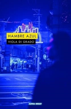 HAMBRE AZUL | 9788412478730 | DI GRADO, VIOLA | Llibreria Online de Banyoles | Comprar llibres en català i castellà online